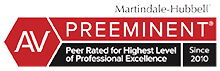 Martindale-Hubbell | AV Preeminent | Peer Rated for Highest Level of Professional Excellence | Since 2010